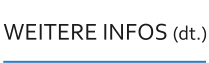 WEITERE INFOS (dt.)